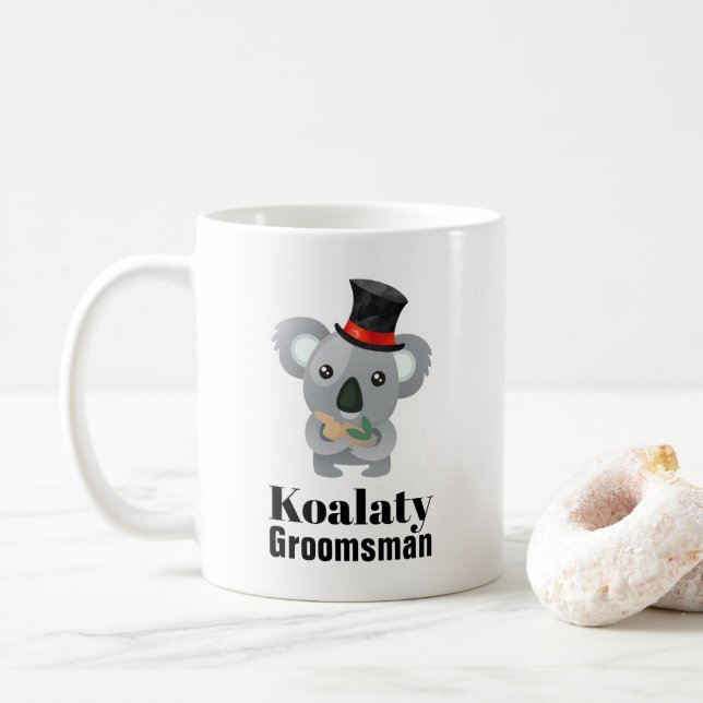 Niedlich Koala Pun Koalaty Trauzeuge Tasse (Mit Donut)