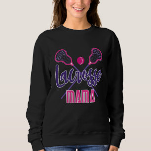 Niedlich Lacrosse Mama Sweatshirt