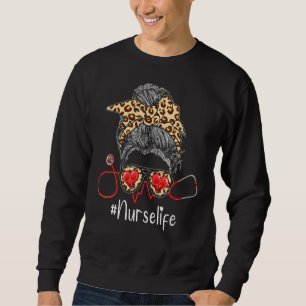 Niedlich Leopard Messy Bun Hair Nurse Life Nurse Sweatshirt