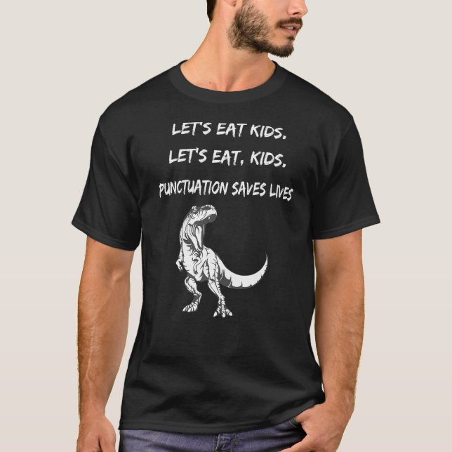 Niedlich Let's essen Kinder Dinosaurier Satzzeiche T-Shirt (Vorderseite)