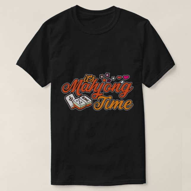 Niedlich Mahjong spielt seine Mahjong Time Mahjong T-Shirt (Design vorne)