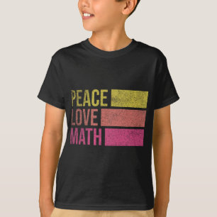 Niedlich Mathematik Lehrer Friedensmathematik der  T-Shirt