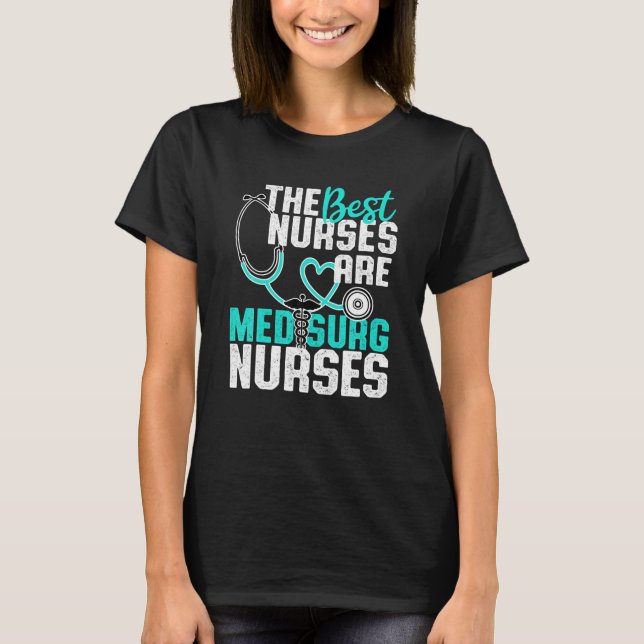 Niedlich Med Surg Krankenschwester - Medizinische  T-Shirt (Vorderseite)
