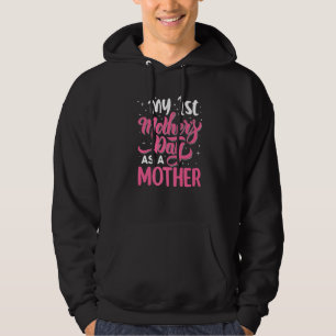 Niedlich mein erster Muttertag als Mutter Mädchen Hoodie