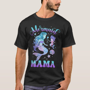 Niedlich Mermaid Mama Mermaid Mama Mommy Happy Mth T-Shirt