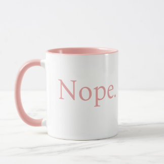 Niedlich-minimalistisch-rosa-nope-Tasse Tasse