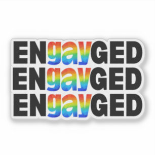 Niedlich Moderner Gay Pride EnGAYged Typografie Aufkleber