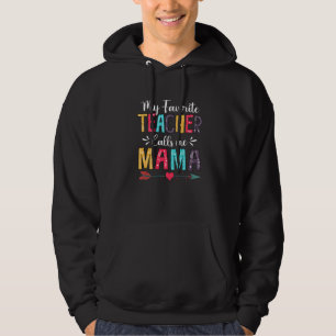 Niedlich nennt meine Lieblings-Lehrerin Mama Mothe Hoodie