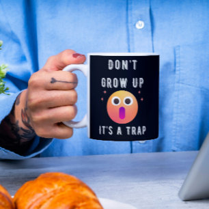 Niedlich nicht erwachsen, es ist eine Falle Kaffeetasse