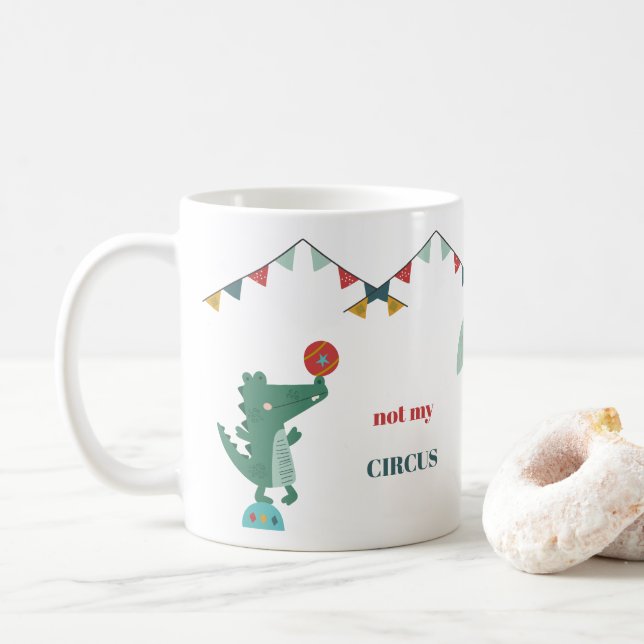 Niedlich nicht mein Circus, nicht meine Affen  Kaffeetasse (Mit Donut)