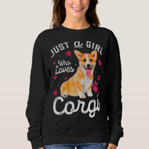 Niedlich nur ein Mädchen, das Corgi Liebe Hund Lov Sweatshirt