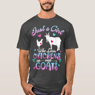 Niedlich nur ein Mädchen, das Lieben Hühner Ziegen T-Shirt
