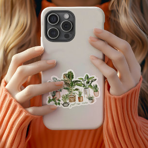 Niedlich nur noch eine Pflanze Zitat Vinyl Sticker