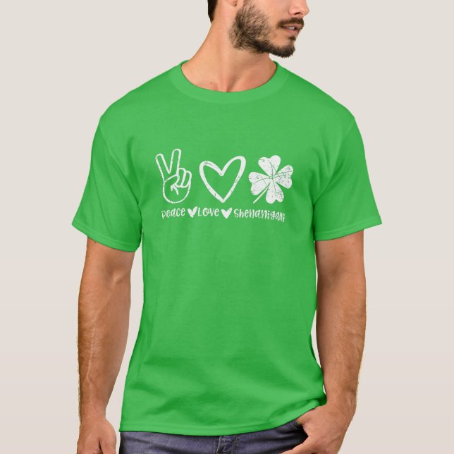 Niedlich Peace Liebe Shenanigans Kleeblatt Happy S T-Shirt (Vorderseite)