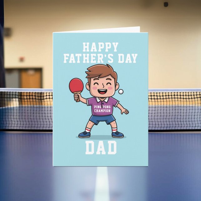 Niedlich Ping Pong Champion Vatertag Card Karte (Happy Father's Day to the Ping Pong Champion! Just add your greeting!)