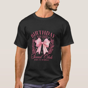 Niedlich Pink Coquette Girly Bows Jahr 2003 Geburt T-Shirt