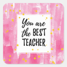 Niedlich Pink Watercolor Beste Teacher-Bewertung Quadratischer Aufkleber