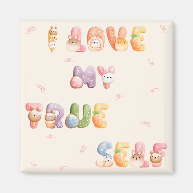 Niedlich Positives Motivierend | Square Magnet (Vorne)