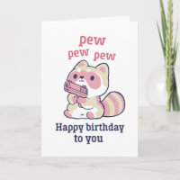 Niedlich Raccoon Pew Pew Funny Happy Geburtstag