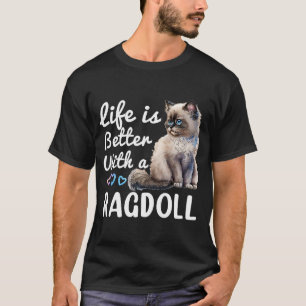 Niedlich Ragdoll Cat Owner Himalayan Birman Ragdol T-Shirt
