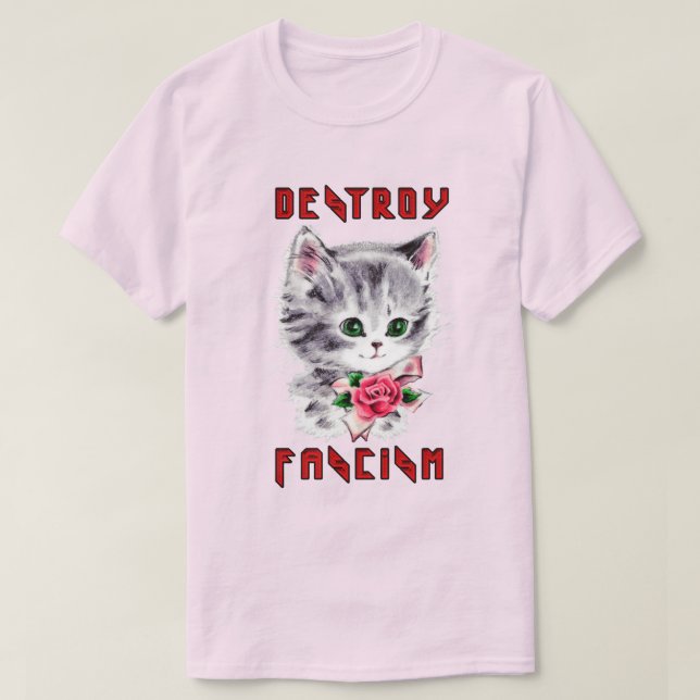 Niedlich Retro Kitten - Zerstörung des Faschismus T-Shirt (Design vorne)
