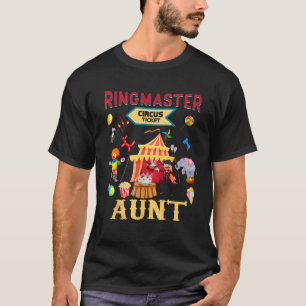 Niedlich Ringmaster Tante TShirt Circus Karneval T