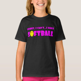 Niedlich rosa "Sorry I can't...I have Softball" lu T-Shirt