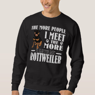 Niedlich Rottweiler Perfekt ich Liebe meine Rottwe Sweatshirt