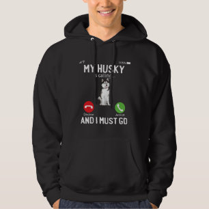 Niedlich ruft mein Husky an und ich muss telefonie Hoodie