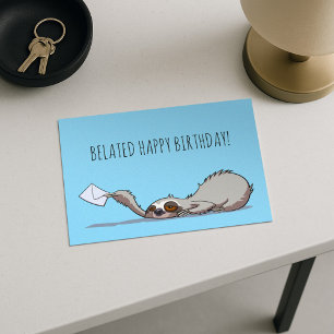 Niedlich Sloth Belated Happy Birthday Funny Cartoo Postkarte