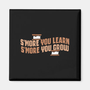 Niedlich Smore Sie lernen mehr Sie wachsen Motivat Magnet