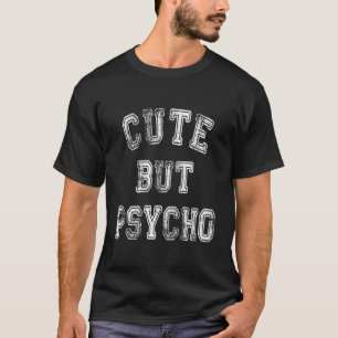 Niedlich Sweet Aber Psycho Spaß Ehefrau Mama Gag G T-Shirt