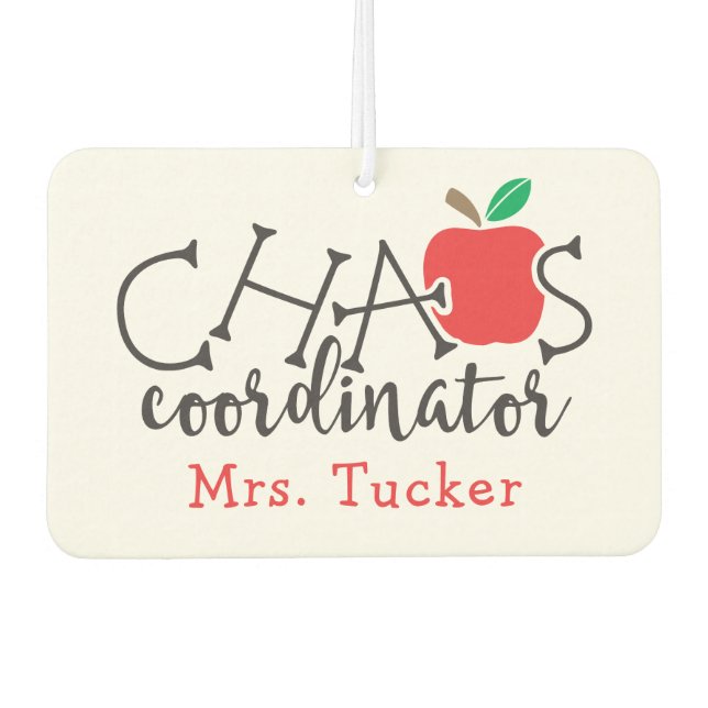Niedlich Teacher Apple Chaos Koordinator Autolufterfrischer (Vorderseite)
