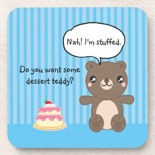Niedlich Teddy Bear Kids Funny Joke Getränkeuntersetzer