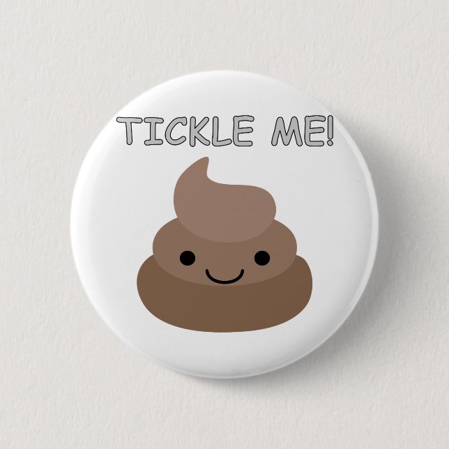 Niedlich Tickle Me Kacke Emoji Button (Vorderseite)