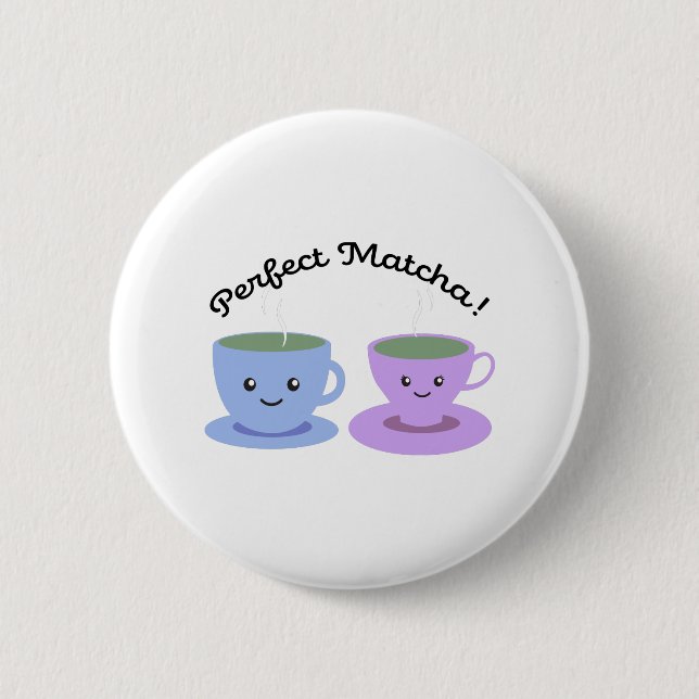 Niedlich und lustig Perfect Matcha Button (Vorderseite)