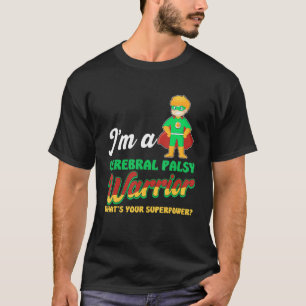 Niedlich Warrior Cp Hero Cerebral Palsy Bewusstsei T-Shirt