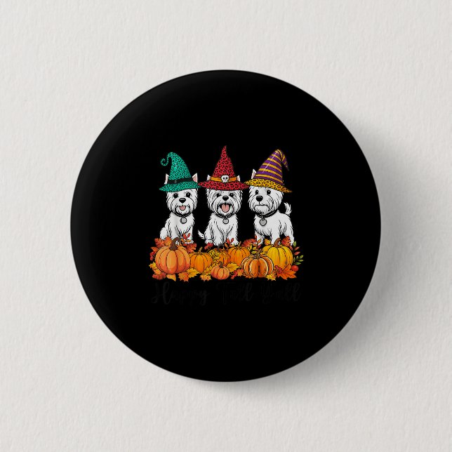 Niedlich West Highland White Terrier Happy Fall Ya Button (Vorderseite)