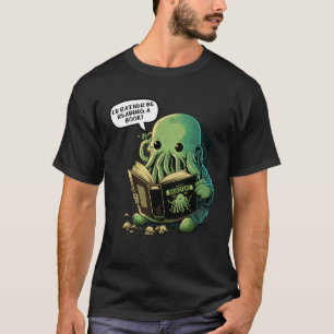 Niedlich würde ich lieber ein Buch lesen Cthulhu T-Shirt