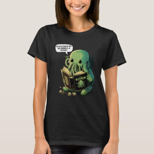Niedlich würde ich lieber ein Buch lesen Cthulhu T-Shirt