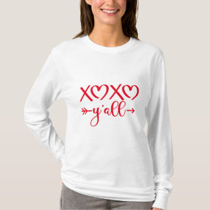 Niedlich XOXO Y'all Valentinstag 2024 Trend White. T-Shirt