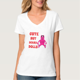 Niedliche, aber beängstigende Puppen T-Shirt