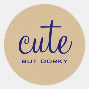 Niedliche, aber Dorky Stickers