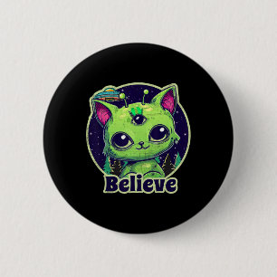 Niedliche Alien Cat Belive in Ufo Kawaii Button