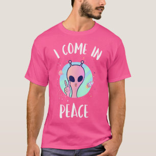 Niedliche Alien Shirt I Come In Peace Funny Alien 