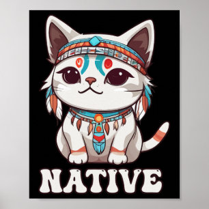 Niedliche amerikanische Indianerin Kawaii Katze Fr Poster