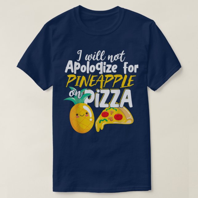 Niedliche Ananas über Pizza Pizzeria T - Shirt (Design vorne)