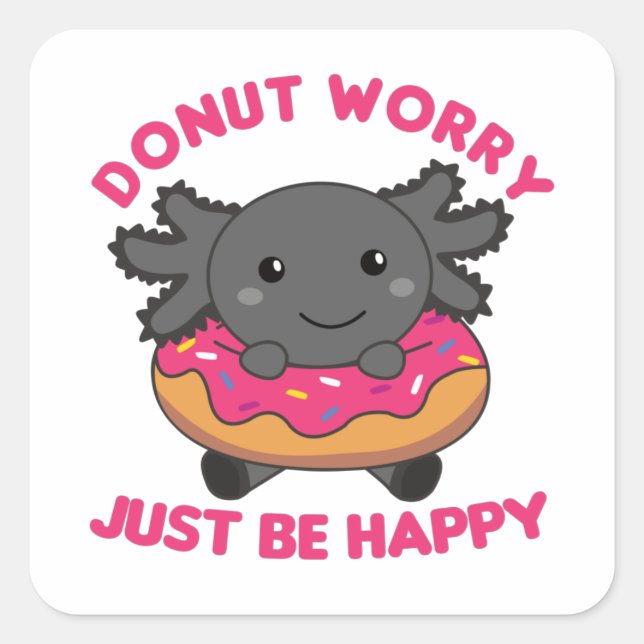 Niedliche Axolotl Funny Animes in Donut Pink Squar Quadratischer Aufkleber (Vorderseite)