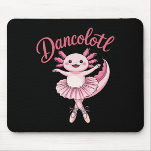 Niedliche Ballerina Ballett Axolotl Tanz Fantastis Mousepad