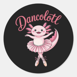 Niedliche Ballerina Ballett Axolotl Tanz Fantastis Runder Aufkleber